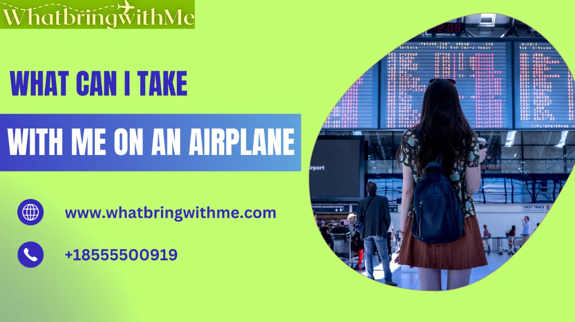What Can I Take With Me On An Airplane